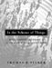 In the Scheme of Things: Alternative Thinking on the Practice of Architecture by Thomas R. Fisher Fisher