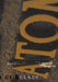 Signs of Danger: Waste, Trauma, and Nuclear Threat Volume 26 by Peter C. Van Wyck