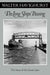 Long Ships Passing: The Story of the Great Lakes by Walter Havighurst