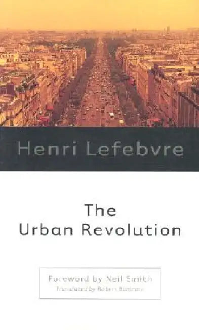 The Urban Revolution by Henri Lefebvre