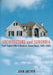 Architecture and Suburbia: From English Villa to American Dream House, 1690-2000 by John Archer