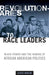 Revolutionaries to Race Leaders: Black Power and the Making of African American Politics by Cedric Johnson