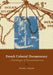 French Colonial Documentary: Mythologies of Humanitarianism by Peter J. Bloom