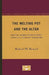 The Melting Pot and the Altar: Marital Assimilation in Early Twentieth-Century Wisconsin by Richard M. Bernard