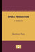 Opera Production: A Handbook by Quaintance Eaton