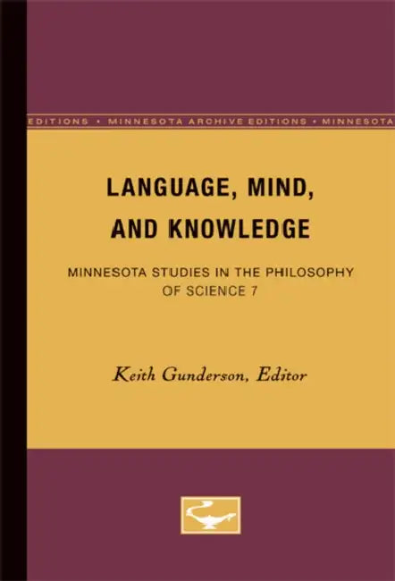 Language, Mind, and Knowledge by Keith Gunderson