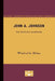 John A. Johnson: The People's Governor by Winifred G. Helmes