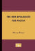 The New Apologists for Poetry by Murray Krieger