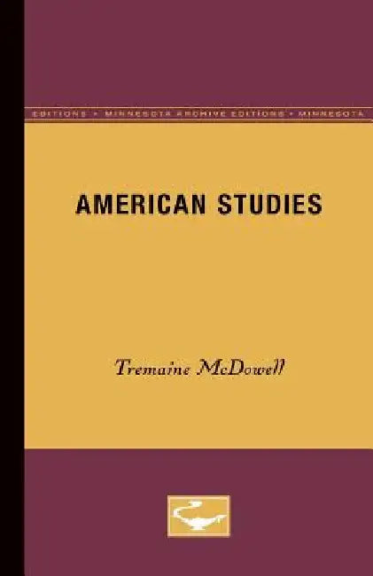 American Studies by Tremaine McDowell