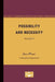 Possibility and Necessity: Volume 1 Volume 1 by Jean Piaget, Helga Feider