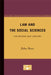 Law and the Social Sciences: The Second Half Century by Julius Stone