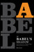 In Babel's Shadow: Multilingual Literatures, Monolingual States by Brian Lennon