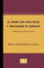 El Conde Don Pero Vélez Y Don Sancho El Deseado: Comedia En Tres Actos by Richard Olmsted