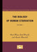 The Biology of Human Starvation: Volume I by Ancel Keys
