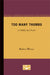 Too Many Thumbs: A Three-Act Play by Robert Hivnor