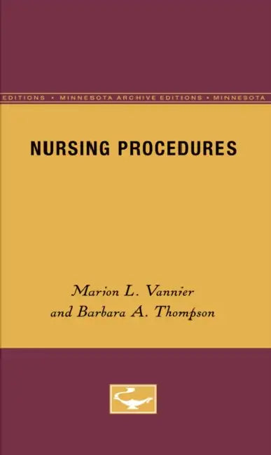 Nursing Procedures by Marion Vannier