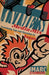 Anime's Media Mix: Franchising Toys and Characters in Japan by Marc Steinberg