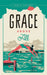 Grace Above All by Jane St Anthony