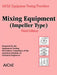 Aiche Equipment Testing Procedure - Mixing Equipment (Impeller Type) by American Institute of Chemical Engineers