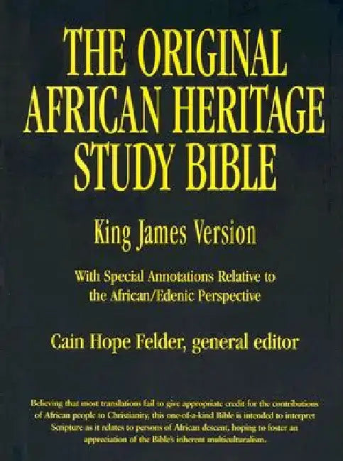 Original African Heritage Study Bible-KJV by Cain Hope Felder