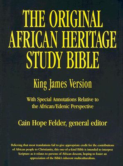 Original African Heritage Study Bible-KJV by Cain Hope Felder
