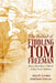 The Ballad of Fiddling Tom Freeman: Music, Moonshine, and Murder in Bug Tussle, Alabama by Joyce H. Cauthen, Robin Sterling