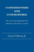 Commissioners and Commodores: The East India Squadron and American Diplomacy in China by Jr. Henson Curtis T.