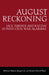 August Reckoning: Jack Turner and Racism in Post-Civil War Alabama by William Warren Rogers Sr, Robert David Ward, William Warren Rogers