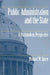 Public Administration and the State: A Postmodern Perspective by Michael W. Spicer