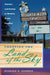 Creating the Land of the Sky: Tourism and Society in Western North Carolina by Richard D. Starnes