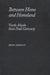 Between Home and Homeland: Youth Aliyah from Nazi Germany by Brian Amkraut