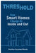 Threshold: How Smart Homes Change Us Inside and Out by Heather Suzanne Woods