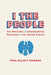 I the People: The Rhetoric of Conservative Populism in the United States by Paul Elliott Johnson