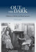 Out of the Dark: A History of Radio and Rural America by Steve Craig