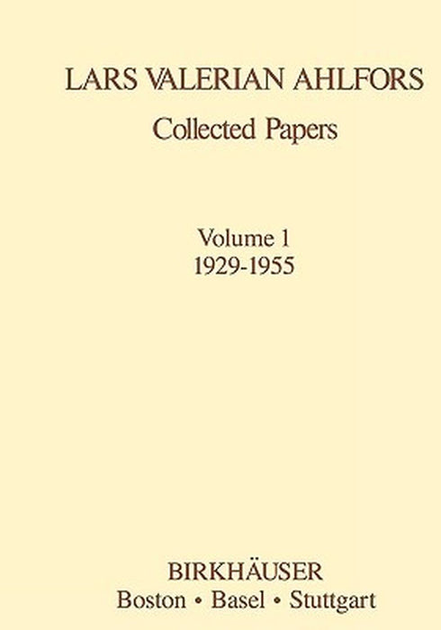 Collected Papers Volume 1 1929-1955 by Lars V. Ahlfors