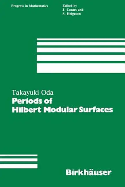 Periods of Hilbert Modular Surfaces by T. Oda