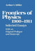 Frontiers of Physics: 1900-1911: Selected Essays by Miller
