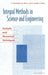 Integral Methods in Science and Engineering: Analytic and Numerical Techniques by Mario Paul Ahues