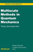 Multiscale Methods in Quantum Mechanics: Theory and Experiment by Philippe Blanchard