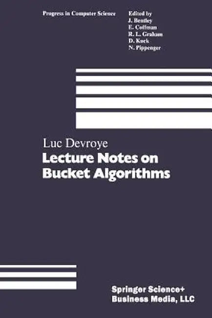 Lecture Notes on Bucket Algorithms by Devroye