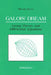 Galois' Dream: Group Theory and Differential Equations: Group Theory and Differential Equations by Michio Kuga