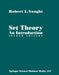 Set Theory: An Introduction by Robert L. Vaought