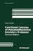 Functional Calculus of Pseudodifferential Boundary Problems by Gerd Grubb