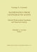 Mathematics from Leningrad to Austin: George G. Lorentz' Selected Works in Real, Functional, and Numerical Analysis by Rudolph A. Lorentz
