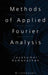 Methods of Applied Fourier Analysis by Jayakumar Ramanathan