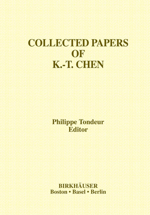 Collected Papers of K.-T. Chen by Philippe Tondeur