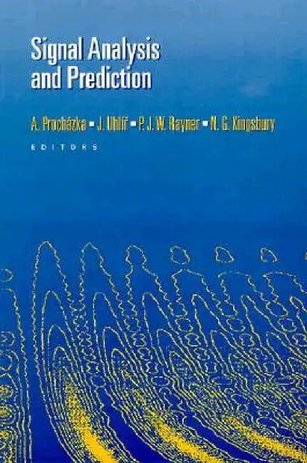 Signal Analysis and Prediction by Ales Prochazka