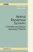 Hybrid Dynamical Systems: Controller and Sensor Switching Problems by Andrey V. Savkin