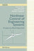 Nonlinear Control of Engineering Systems: A Lyapunov-Based Approach by Warren E. Dixon