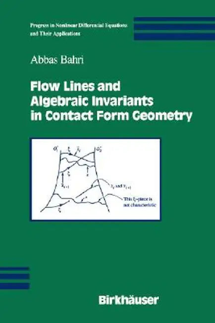Flow Lines and Algebraic Invariants in Contact Form Geometry by Abbas Bahri
